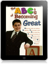 The ABC&acute;s of Becoming Great