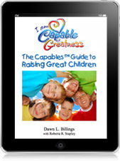 The Capables&trade; Guide to Raising GREATT Chidren